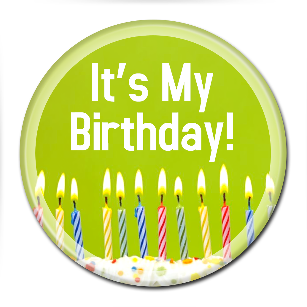 birthday-buttons-it-s-my-birthday-candles-pins