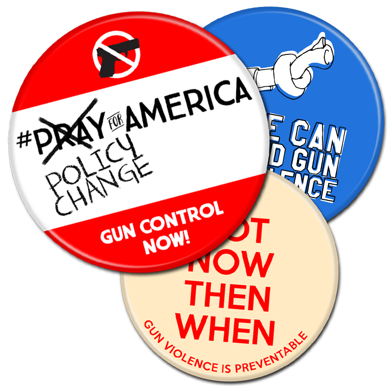 Custom Awareness Button | Support Gun Control | Buttons for a Cause ...